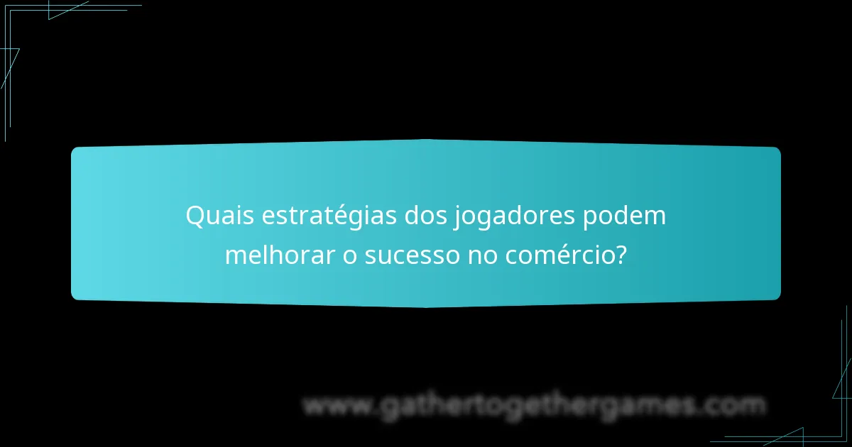 Quais expansões de Catan introduzem novas regras de comércio?