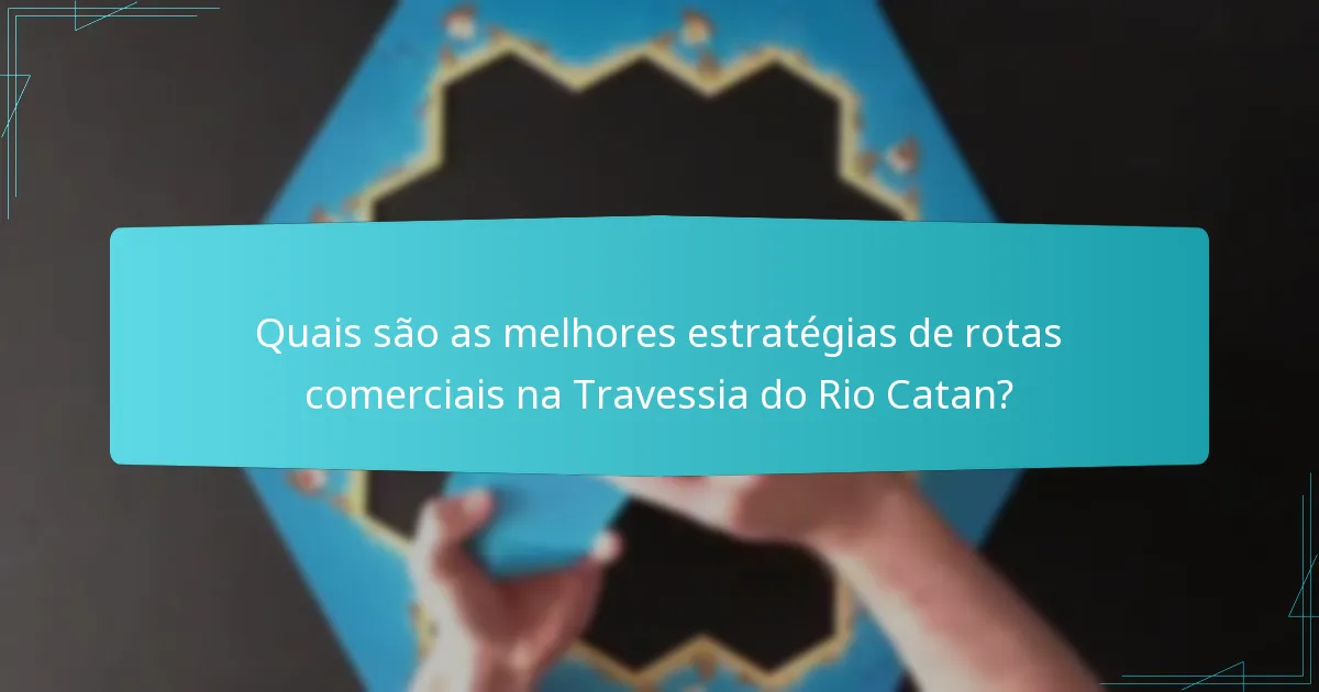 Como se compara a Travessia do Rio Catan a outros cenários?