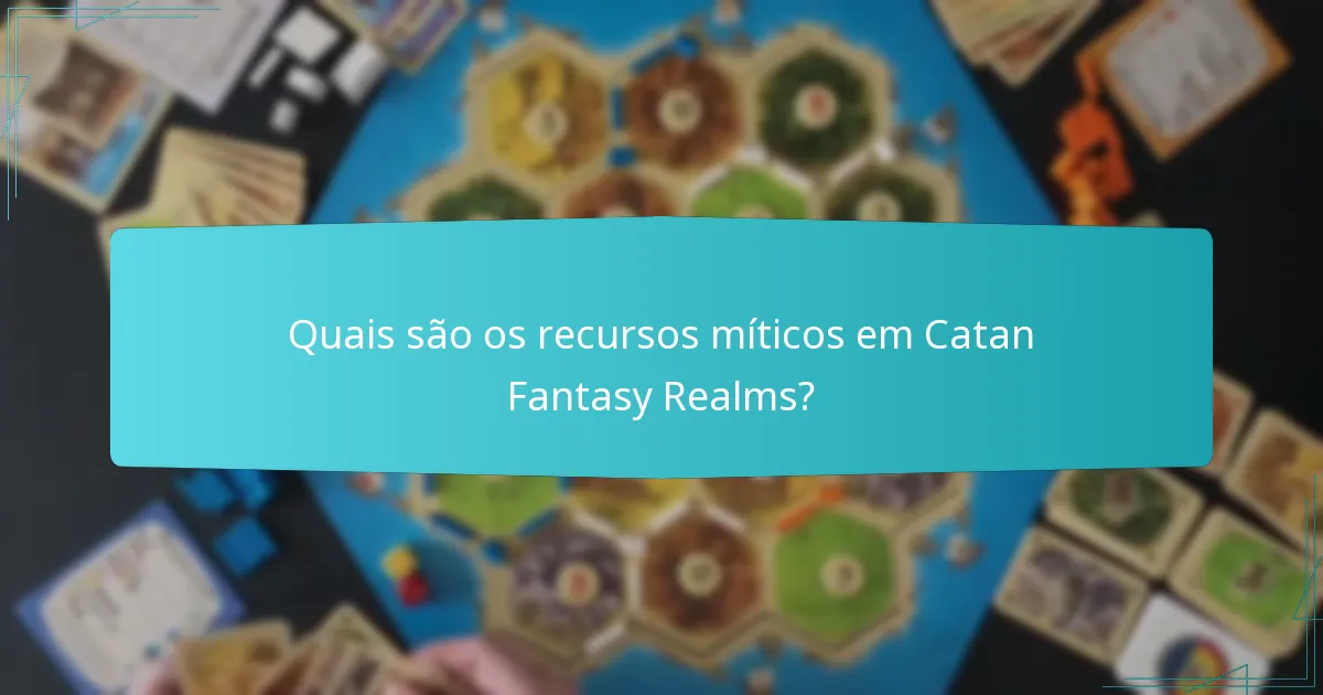 Como Catan Fantasy Realms se compara a outras versões de Catan?